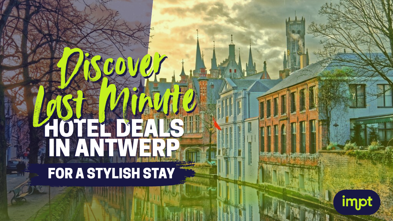 last-minute hotel deals in Antwerp